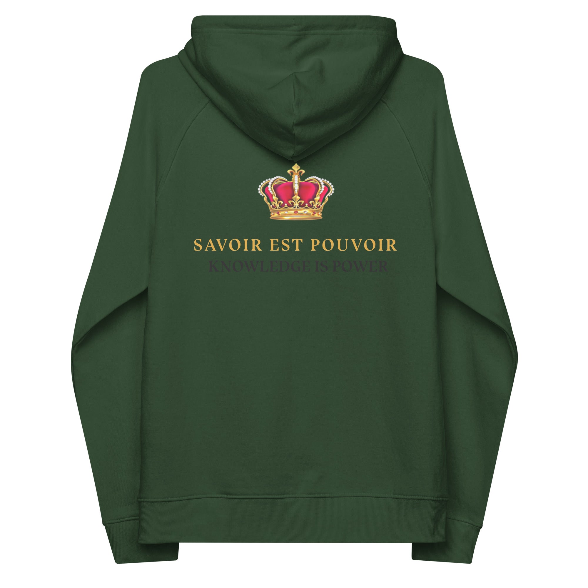 Green SAVANT NOIR hoodie with crown graphic and knowledge is power in french hoodie text on back